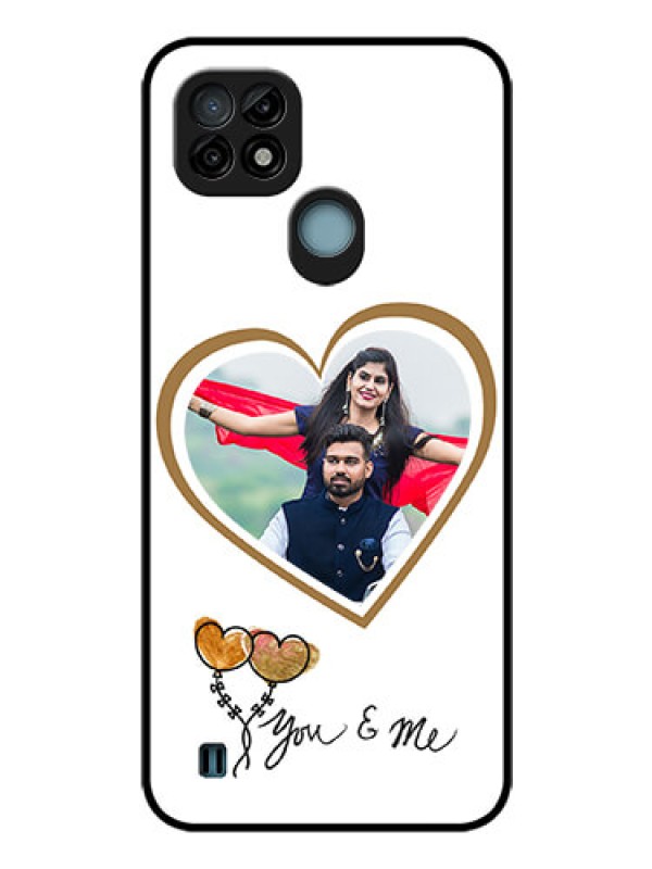 Custom Realme C21 Custom Glass Mobile Case - You & Me Design