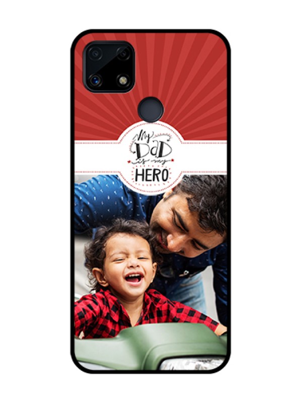 Custom Realme C25 Photo Printing on Glass Case  - My Dad Hero Design