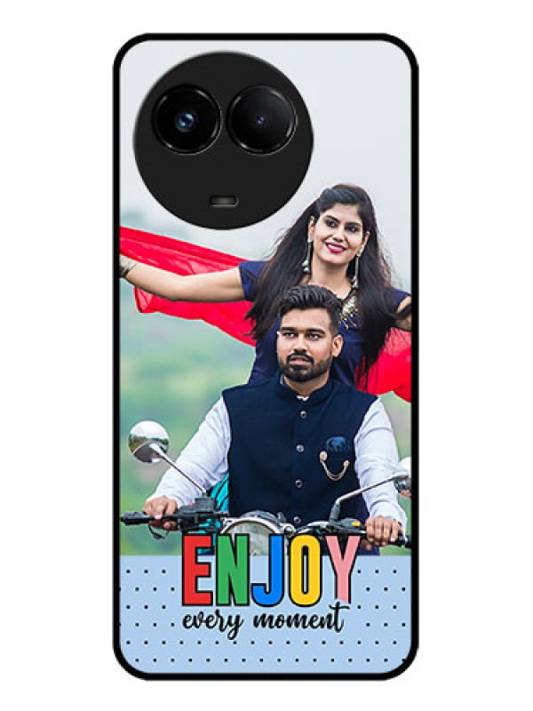 Custom Realme C67 5G Custom Glass Phone Case - Enjoy Every Moment Design