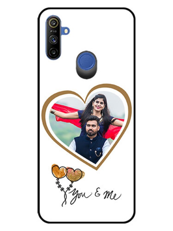 Custom Realme Narzo 10A Custom Glass Mobile Case  - You & Me Design