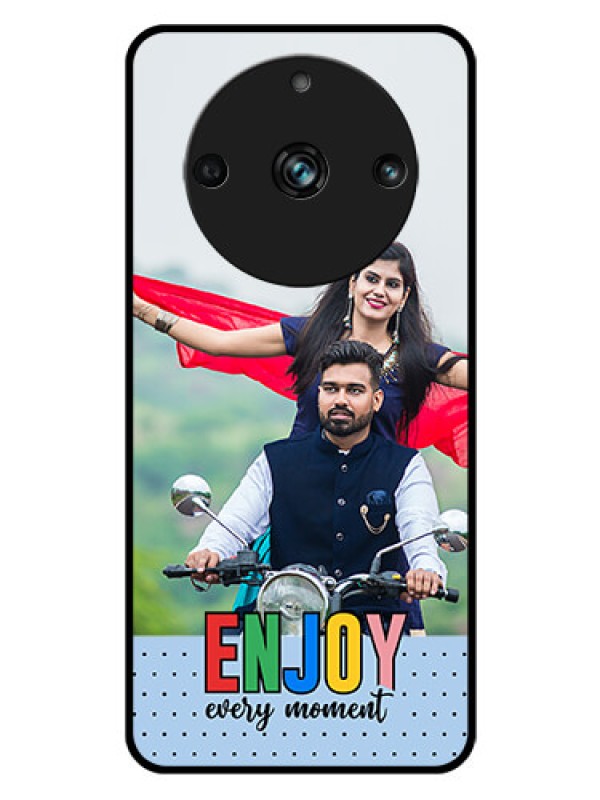 Custom Narzo 60 Pro 5G Photo Printing on Glass Case - Enjoy Every Moment Design