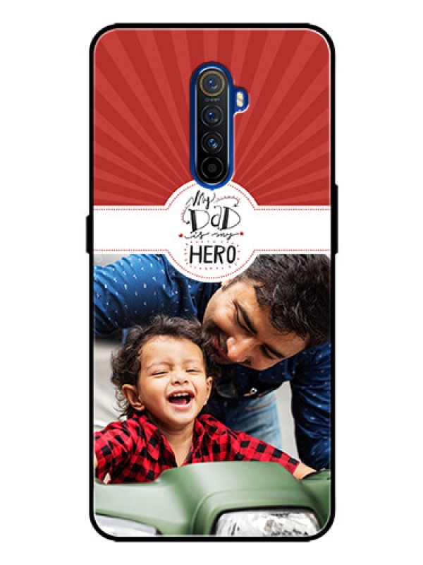 Custom Realme X2 Pro Photo Printing on Glass Case  - My Dad Hero Design