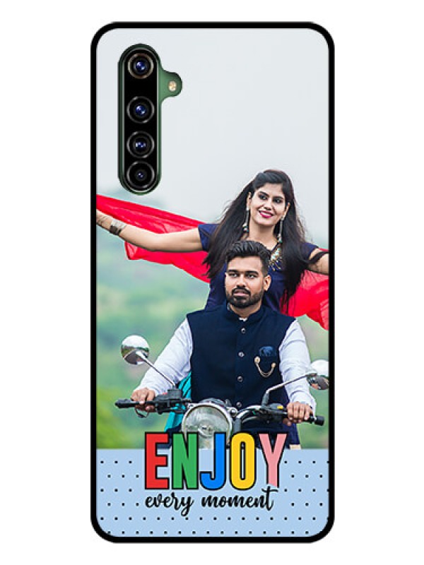 Custom Realme X50 Pro 5G Photo Printing on Glass Case - Enjoy Every Moment Design