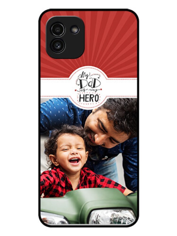 Custom Galaxy A03 Photo Printing on Glass Case - My Dad Hero Design