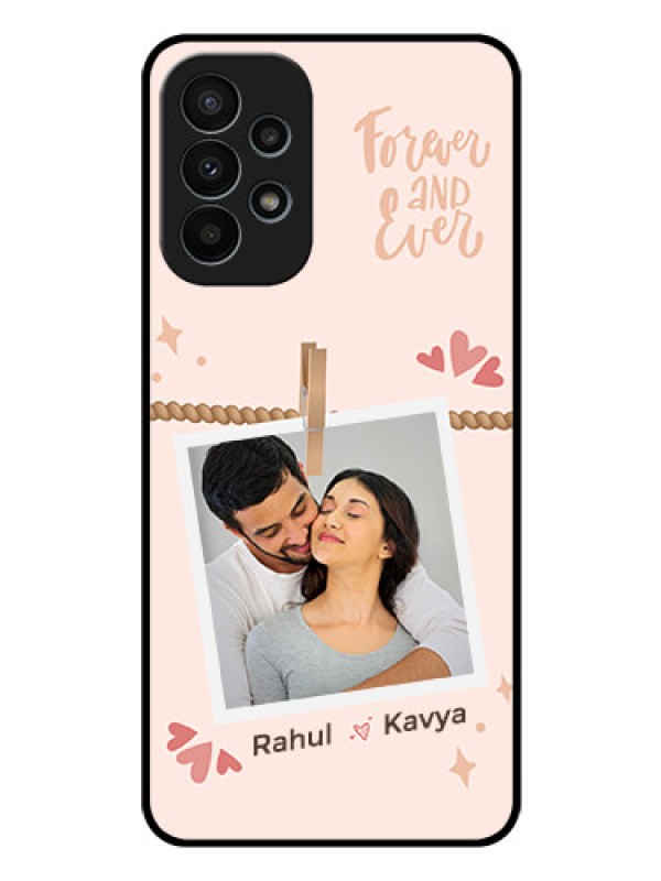 Custom Galaxy A23 4G Custom Glass Phone Case - Forever and ever love Design