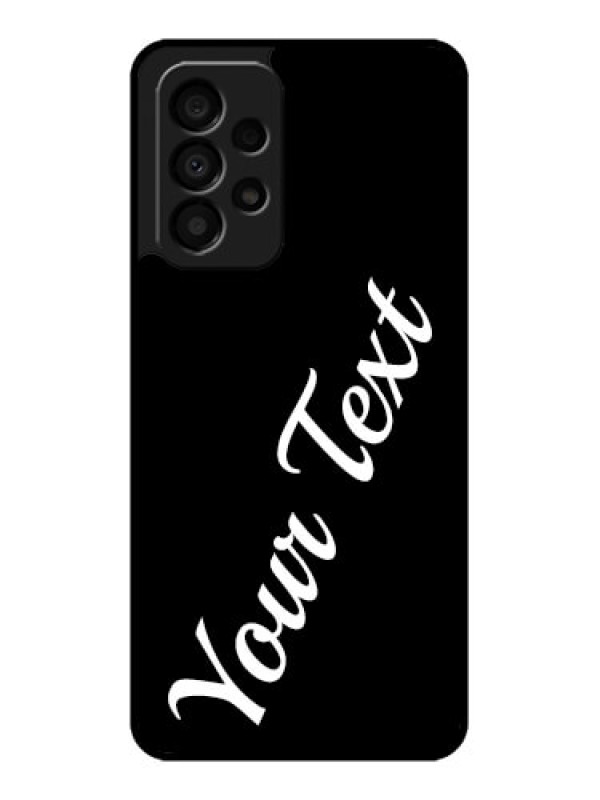 Custom Galaxy A33 5G Custom Glass Mobile Cover with Your Name