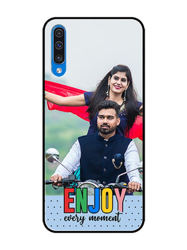 Custom Galaxy A50 Photo Printing on Glass Case - Enjoy Every Moment Design