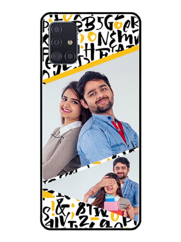 Custom Galaxy A51 Custom Glass Mobile Case  - Letters Pattern Design