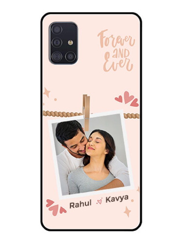 Custom Galaxy A51 Custom Glass Phone Case - Forever and ever love Design