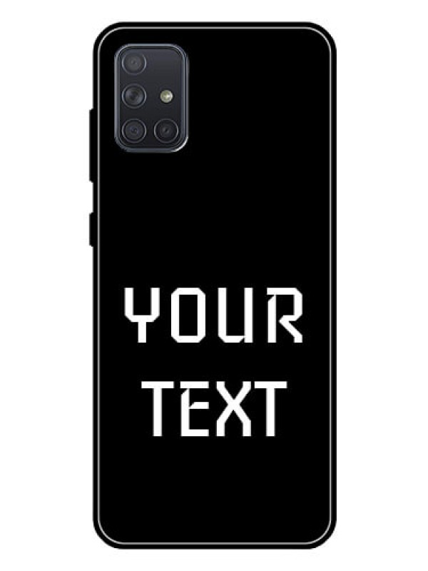 Custom Galaxy A71 Your Name on Glass Phone Case