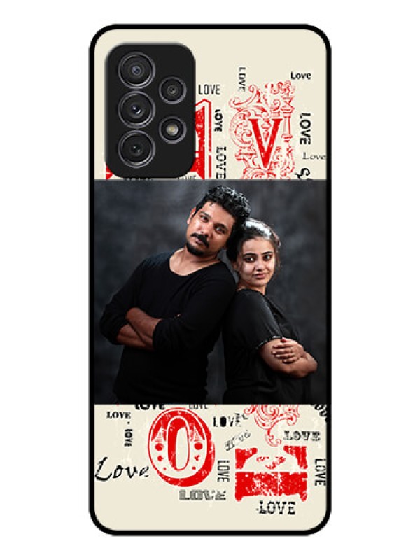 Custom Galaxy A72 Photo Printing on Glass Case - Trendy Love Design Case