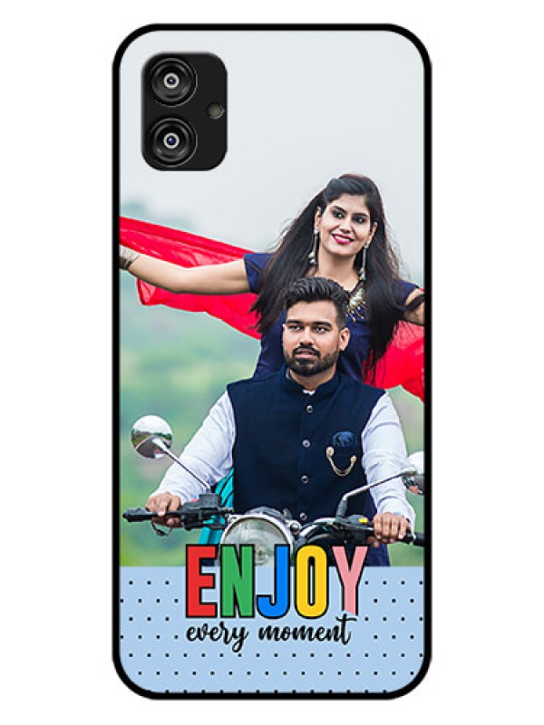 Custom Galaxy F04 Photo Printing on Glass Case - Enjoy Every Moment Design