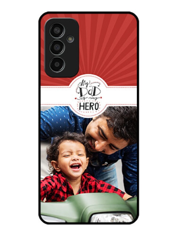 Custom Galaxy F13 Photo Printing on Glass Case - My Dad Hero Design