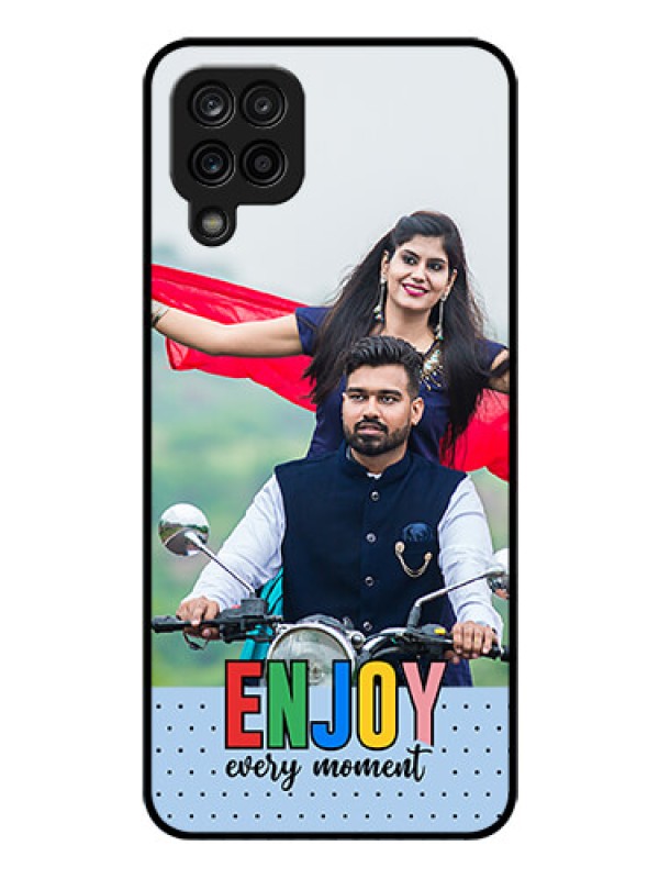 Custom Galaxy M12 Photo Printing on Glass Case - Enjoy Every Moment Design