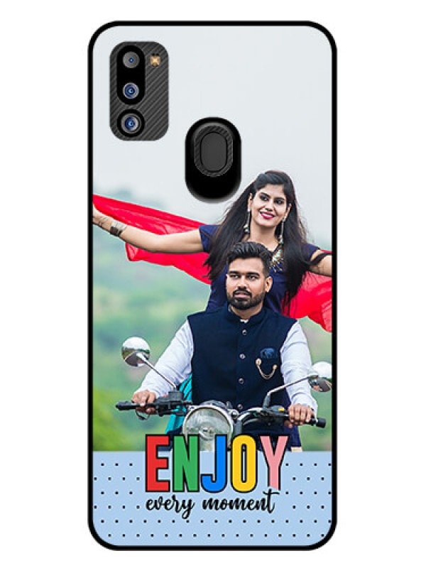 Custom Galaxy M21 2021 Photo Printing on Glass Case - Enjoy Every Moment Design
