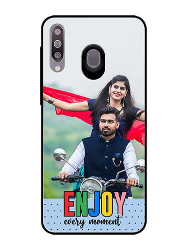 Custom Galaxy M30 Photo Printing on Glass Case - Enjoy Every Moment Design