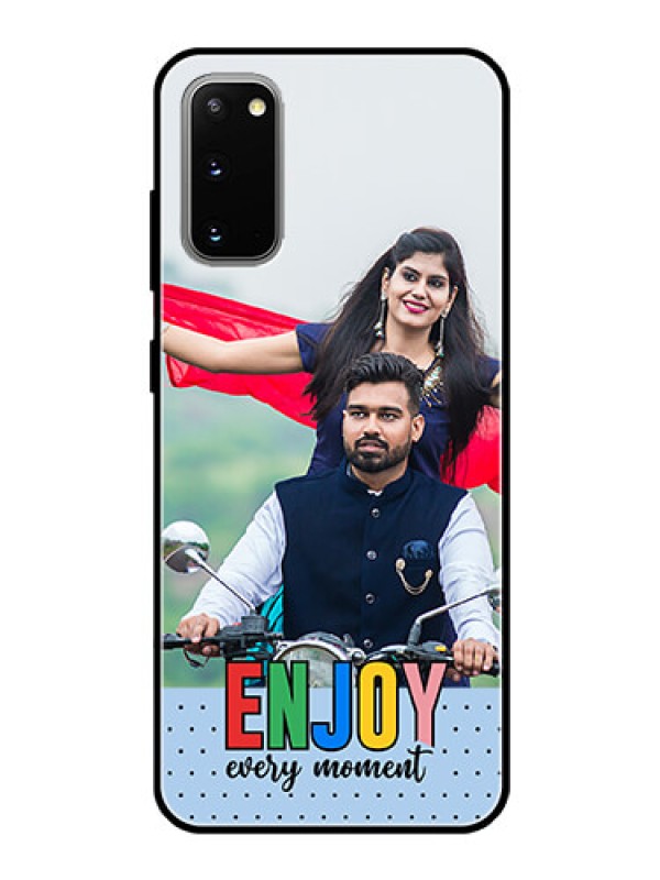 Custom Galaxy S20 Photo Printing on Glass Case - Enjoy Every Moment Design