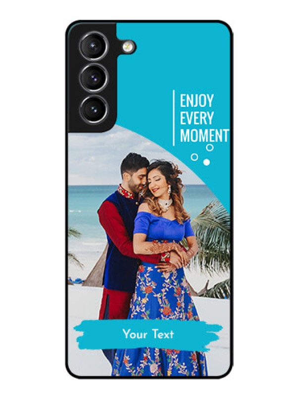 Custom Galaxy s21 Plus Custom Glass Mobile Case  - Happy Moment Design