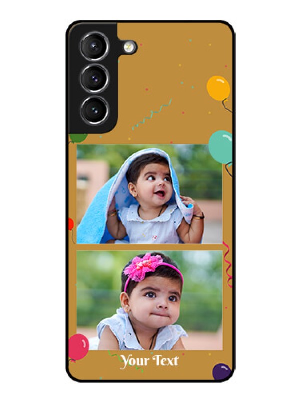 Custom Galaxy S21 Personalized Glass Phone Case  - Image Holder with Birthday Celebrations Design