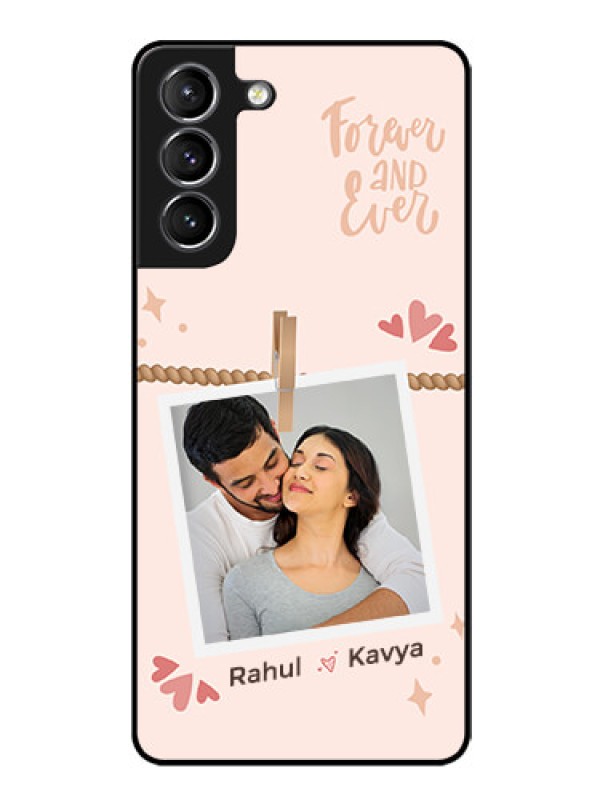 Custom Galaxy S21 Custom Glass Phone Case - Forever and ever love Design