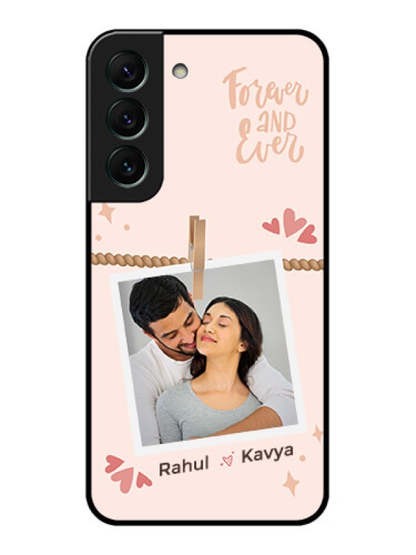 Custom Galaxy S22 5G Custom Glass Phone Case - Forever and ever love Design