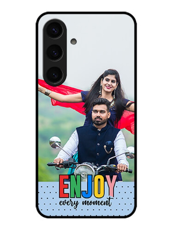 Custom Samsung Galaxy S24 5G Custom Glass Phone Case - Enjoy Every Moment Design