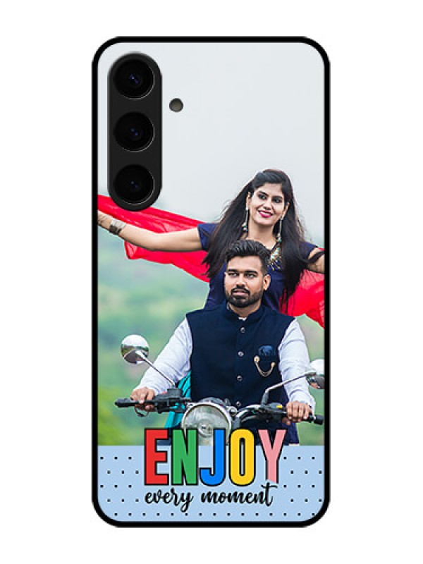 Custom Samsung Galaxy S24 Plus 5G Custom Glass Phone Case - Enjoy Every Moment Design