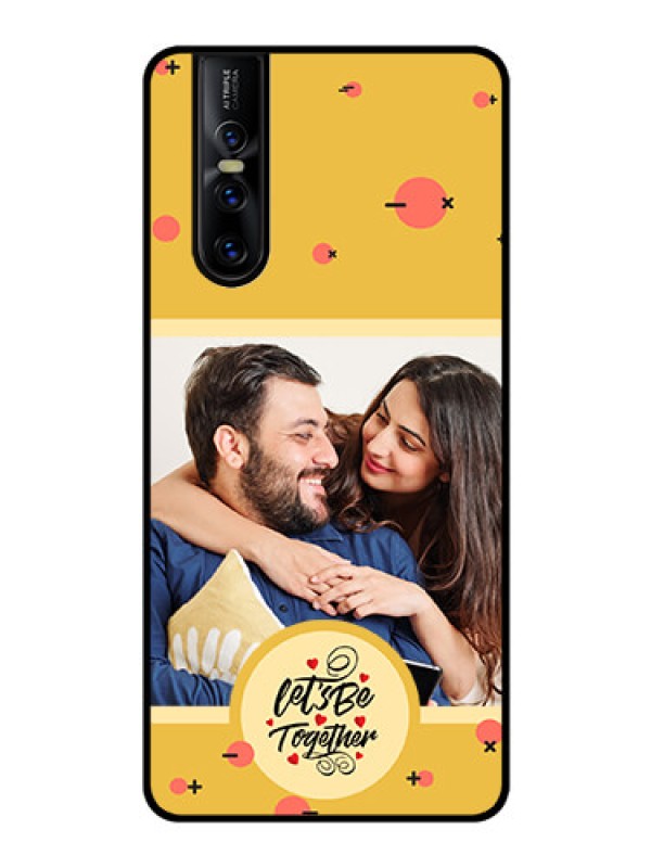 Custom Vivo V15 Pro Photo Printing on Glass Case - Lets be Together Design