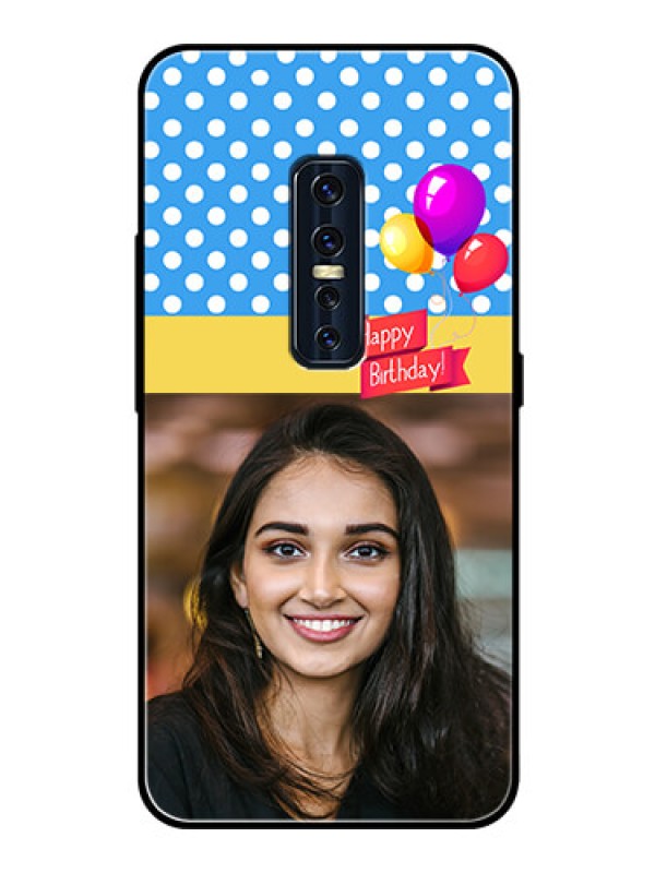 Custom Vivo V17 Pro Custom Glass Mobile Case  - Happy Birthday Design