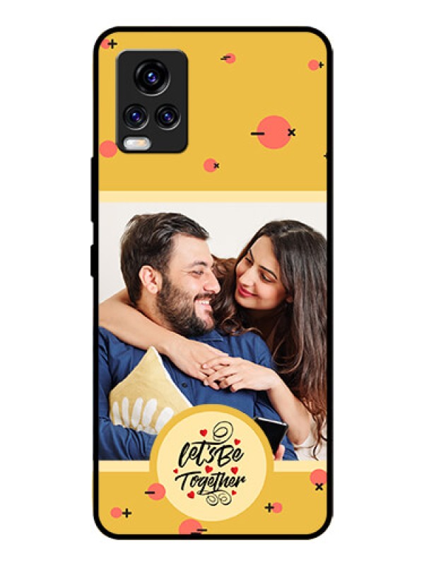 Custom Vivo V20 Pro Photo Printing on Glass Case - Lets be Together Design