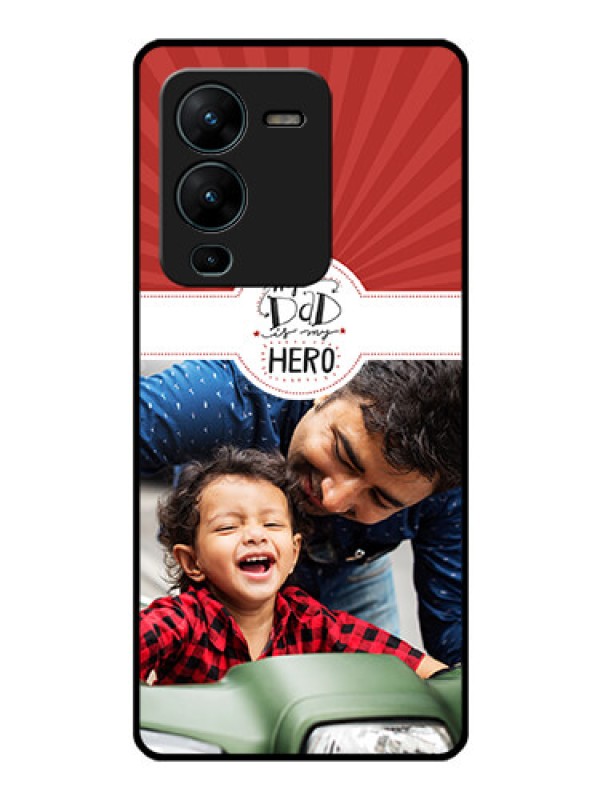 Custom Vivo V25 Pro 5G Photo Printing on Glass Case - My Dad Hero Design