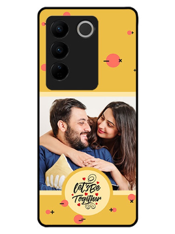 Custom Vivo V27 Pro Photo Printing on Glass Case - Lets be Together Design