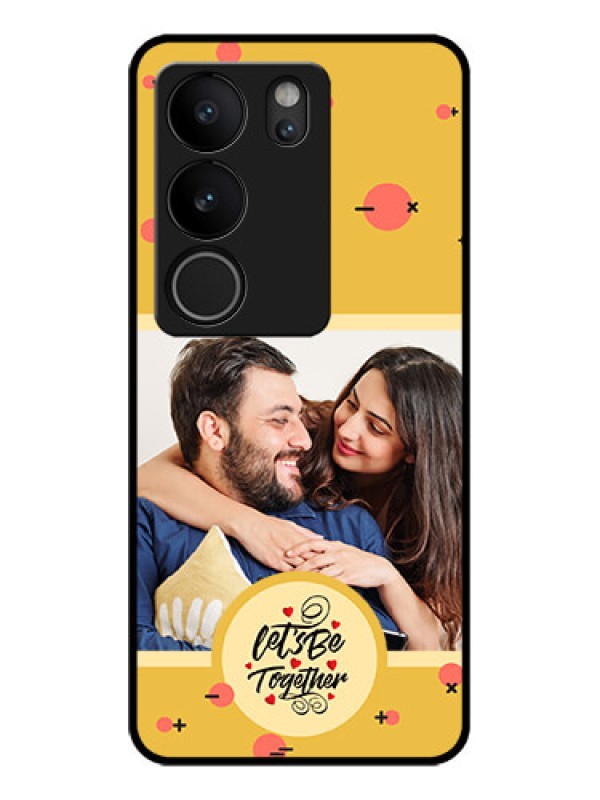 Custom Vivo V29 5G Custom Glass Phone Case - Lets Be Together Design