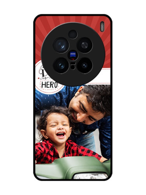 Custom Vivo X200 Pro 5G Custom Glass Phone CaseMy Dad Hero Design