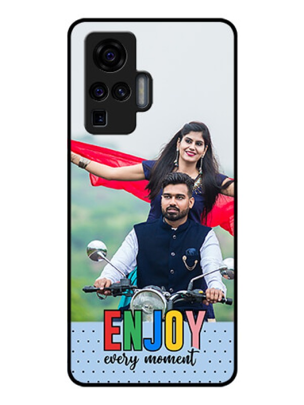 Custom Vivo X50 Pro 5G Photo Printing on Glass Case - Enjoy Every Moment Design