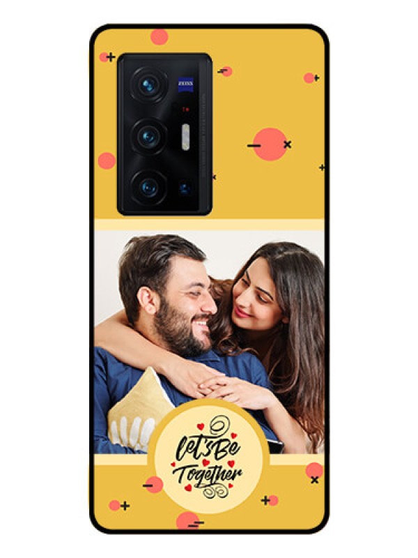Custom Vivo X70 Pro Plus 5G Photo Printing on Glass Case - Lets be Together Design