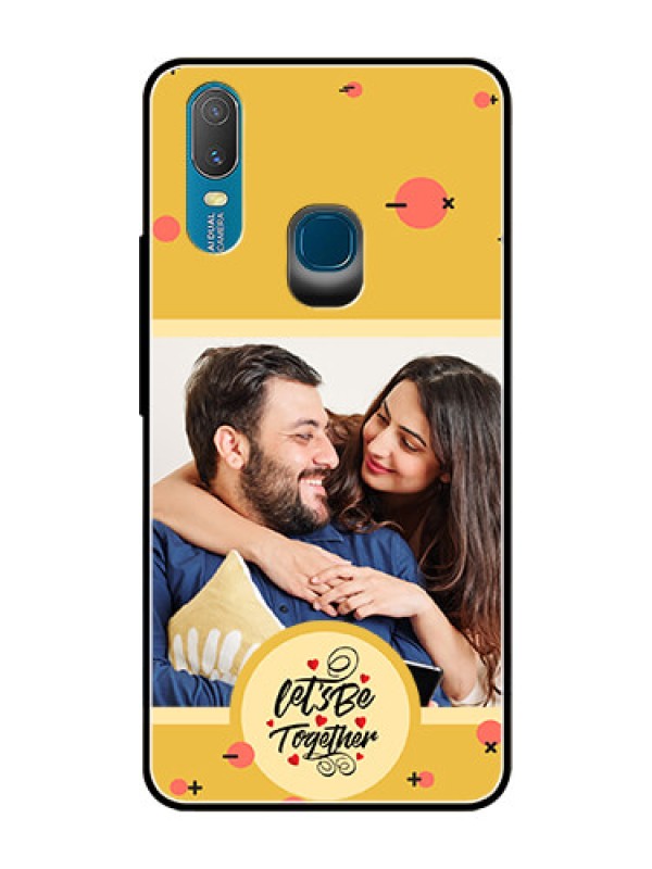 Custom Vivo Y11 (2019) Photo Printing on Glass Case - Lets be Together Design