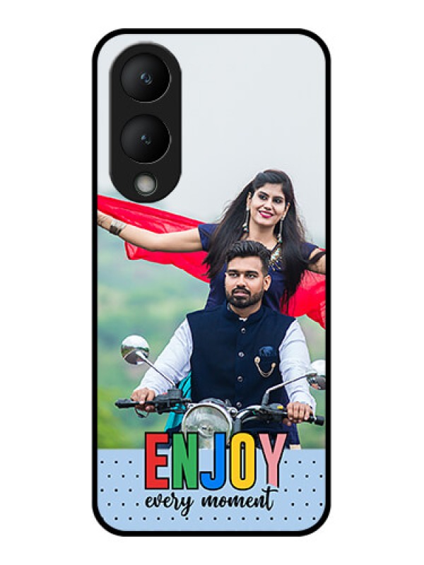 Custom Vivo Y17s Custom Glass Phone Case - Enjoy Every Moment Design