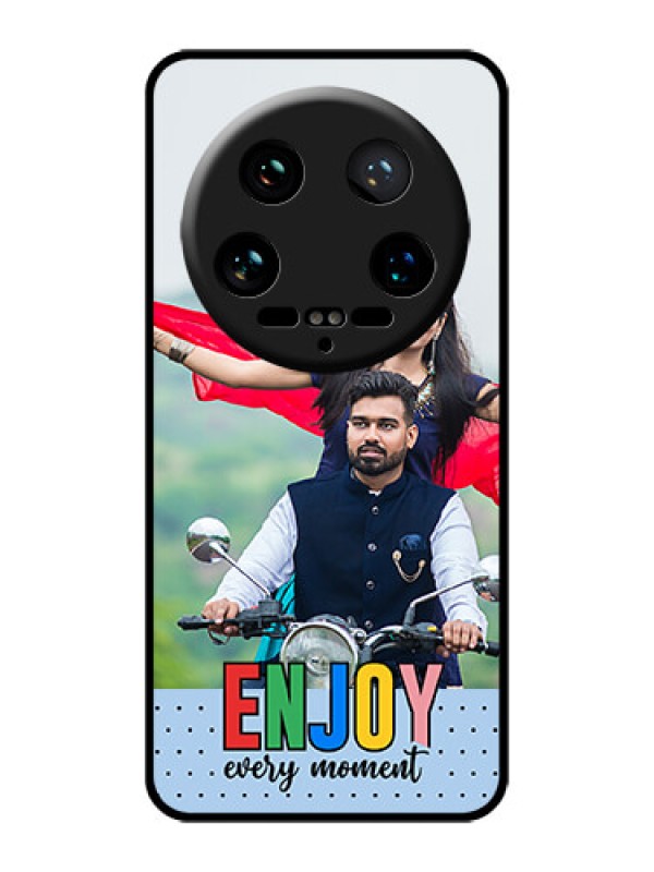 Custom Xiaomi 14 Ultra Custom Glass Phone Case - Enjoy Every Moment Design