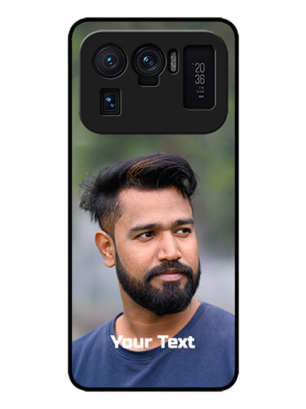 Custom Mi 11 Ultra 5G Glass Mobile Cover: Photo with Text