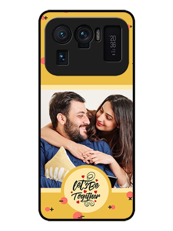 Custom Xiaomi Mi 11 Ultra 5G Photo Printing on Glass Case - Lets be Together Design