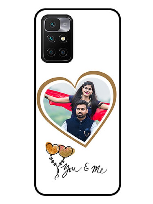 Custom Redmi 10 Prime Custom Glass Mobile Case - You & Me Design