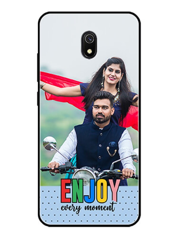 Custom Xiaomi Redmi 8A Photo Printing on Glass Case - Enjoy Every Moment Design