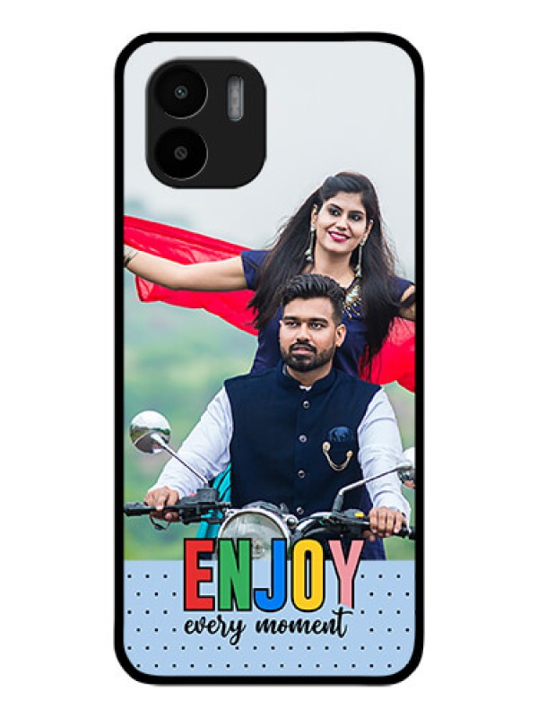 Custom Xiaomi Redmi A2 Photo Printing on Glass Case - Enjoy Every Moment Design
