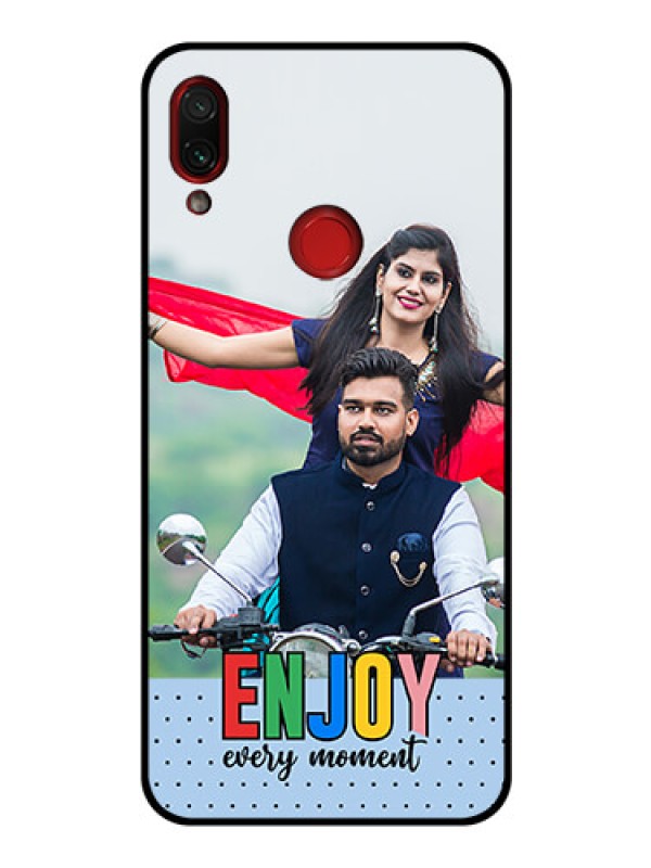 Custom Xiaomi Redmi Note 7 Photo Printing on Glass Case - Enjoy Every Moment Design