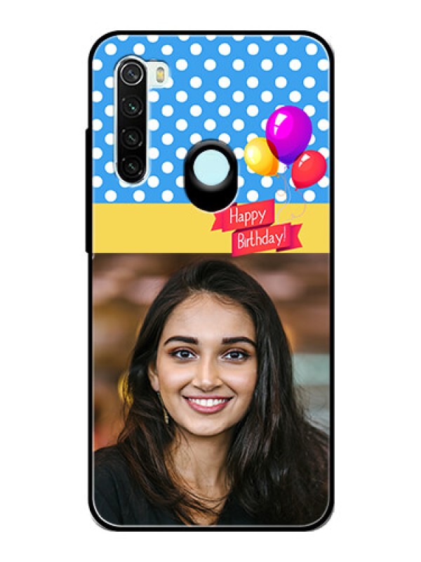 Custom Redmi Note 8 Custom Glass Mobile Case  - Happy Birthday Design