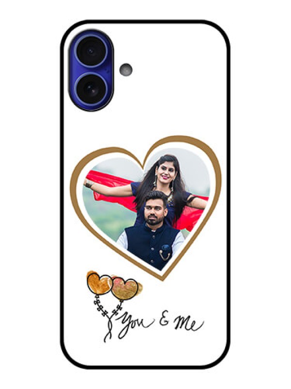 Custom iPhone 16 Plus Custom Metal Phone Case - You and Me Design