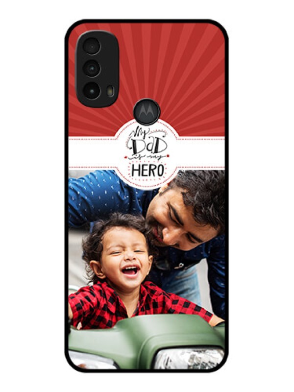 Custom Moto E40 Custom Metal Phone Case - My Dad Hero Design