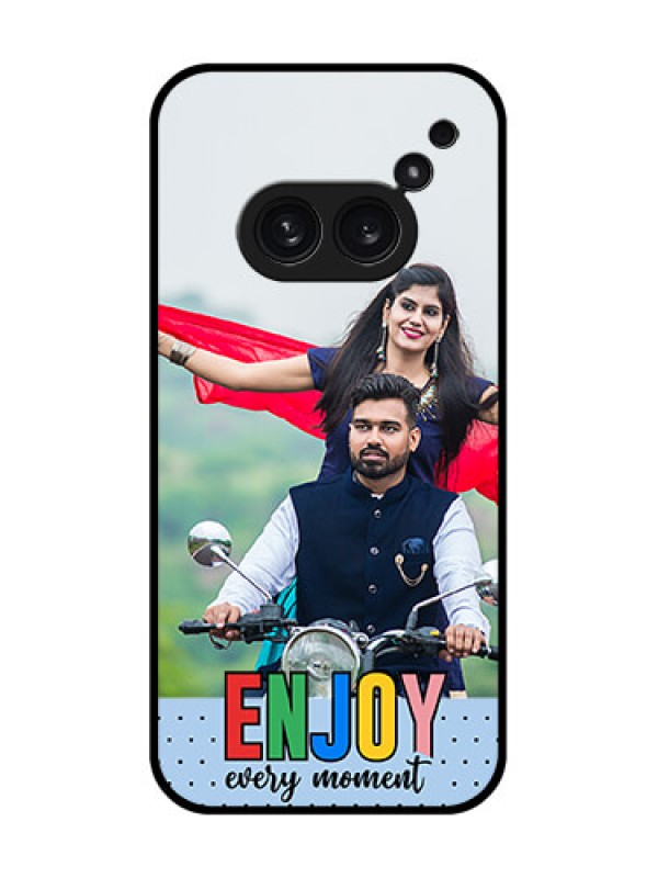 Custom Nothing Phone 2A Plus Custom Metal Phone CaseEnjoy Every Moment Design