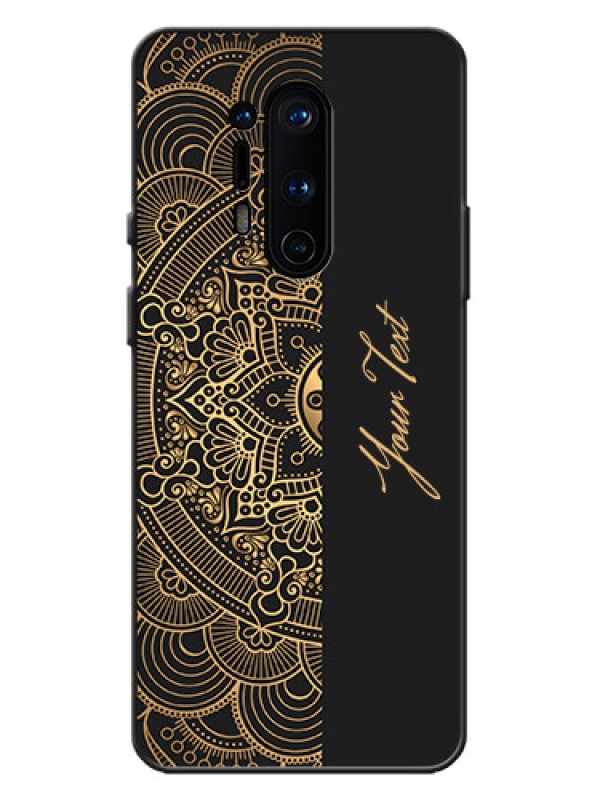 Custom OnePlus 8 Pro Custom Metal Phone Case - Mandala Art With Custom Text Design